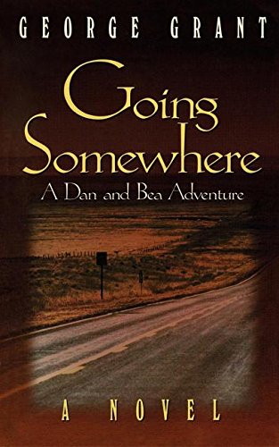 Going Somewhere [Hardcover]
