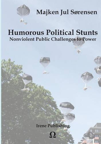 Humorous Political Stunts [Paperback]