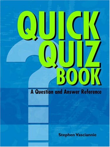Quick Quiz Book  A Question And Answer Reference [Paperback]