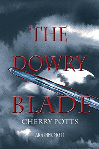 The Dowry Blade [Paperback]