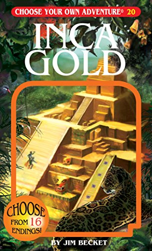 Inca Gold (choose Your Own Adventure 20) [Paperback]