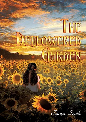 The Deflowered Garden [Paperback]