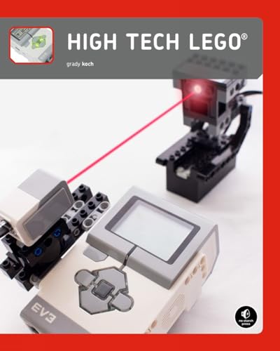 High-Tech LEGO Projects 16 Rule-Breaking Inventions [Paperback]