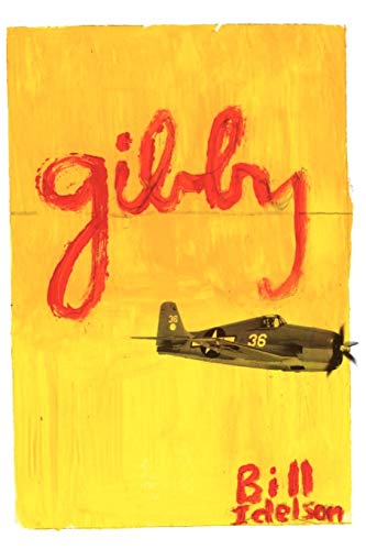 Gibby A World War 2 Story [Paperback]