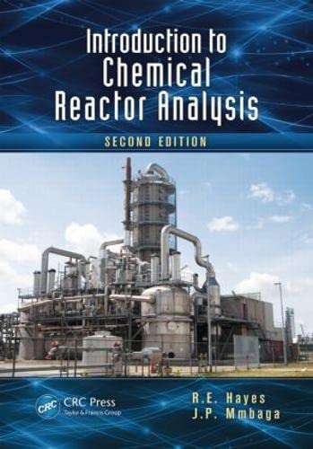 Introduction to Chemical Reactor Analysis [Paperback]