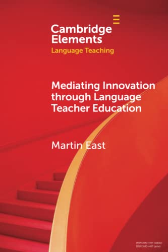 Mediating Innovation through Language Teacher Education [Paperback]