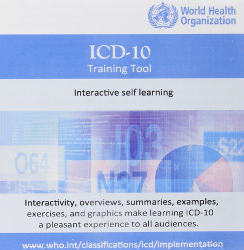 The International Statistical Classification of Diseases and Health Related Prob [CD-ROM]