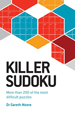 Killer Sudoku More than 200 of the most difficult puzzles [Paperback]
