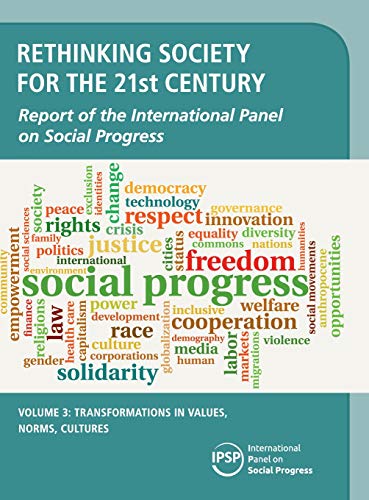 Rethinking Society for the 21st Century Volume 3, Transformations in Values, No [Hardcover]