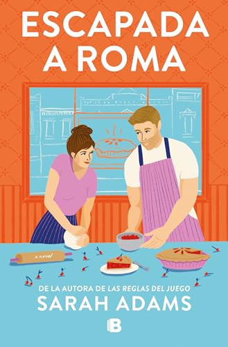 Escapada a Roma / When In Rome [Paperback]