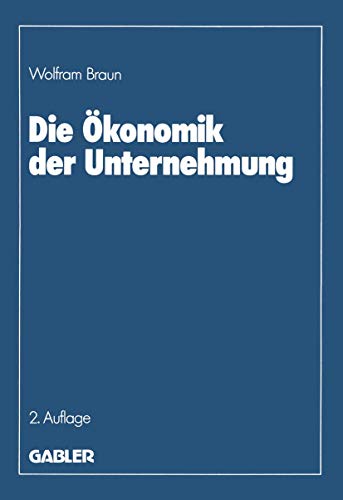 Die konomik der Unternehmung [Paperback]