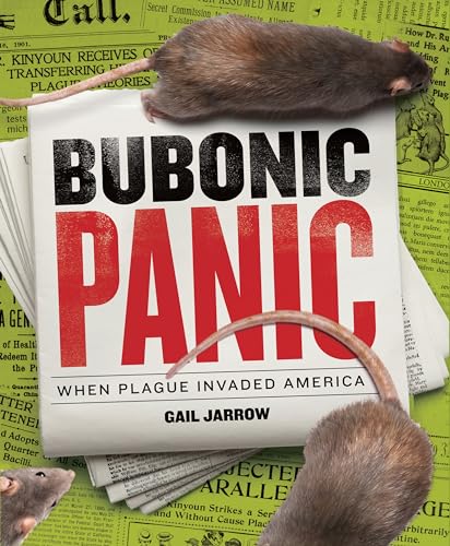 Bubonic Panic When Plague Invaded America [Hardcover]