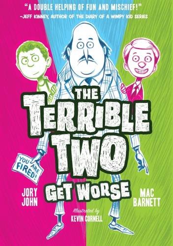 The Terrible Two Get Worse [Hardcover]