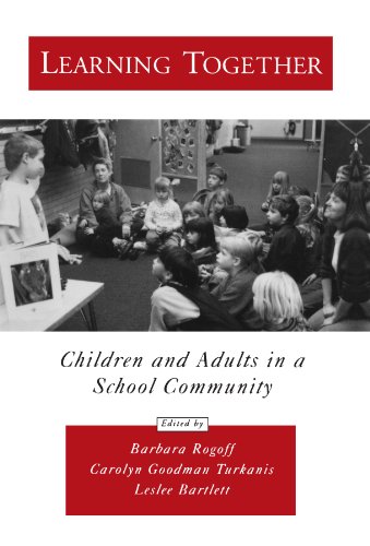 Learning Together Children and Adults in a School Community [Paperback]