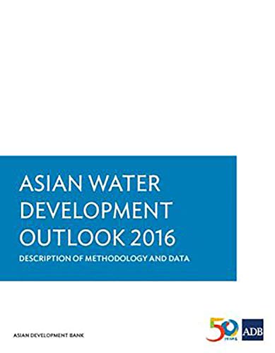 Asian Water Development Outlook 2016 Description of Methodology and Data [Paperback]