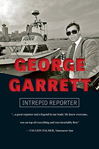 George Garrett Intrepid Reporter [Paperback]