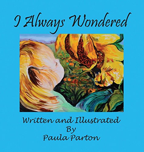 I Always Wondered [Hardcover]