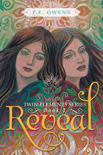 Reveal Twin Elements Series-Book 1 [Paperback]