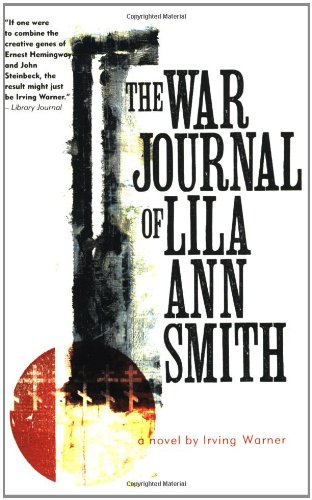 The War Journal of Lila Ann Smith [Paperback]