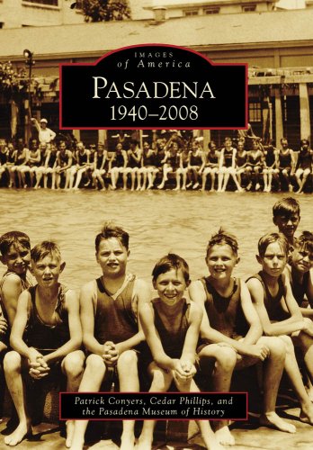 Pasadena 1940-2008 [Paperback]