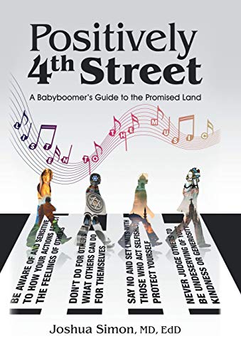 Positively 4Th Street  A Baby Boomer's Guide to the Promised Land [Hardcover]