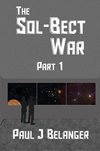 Sol-Bect War, Part 1 [Paperback]