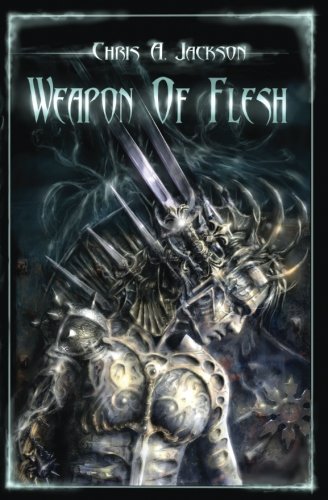 Weapon Of Flesh [Paperback]