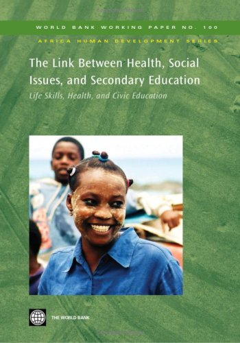 The Link Between Health, Social Issues, and Secondary Education Life Skills, He [Paperback]