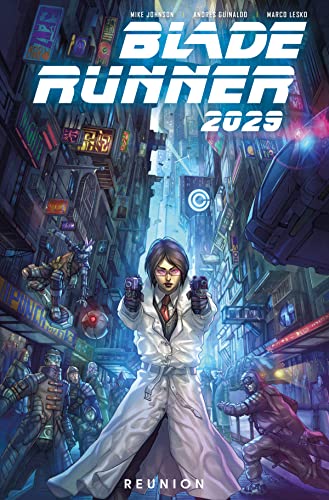 Blade Runner 2029 Vol. 1 Reunion (Graphic Novel) [Paperback]