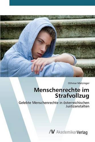 Menschenrechte Im Strafvollzug (german Edition) [Paperback]