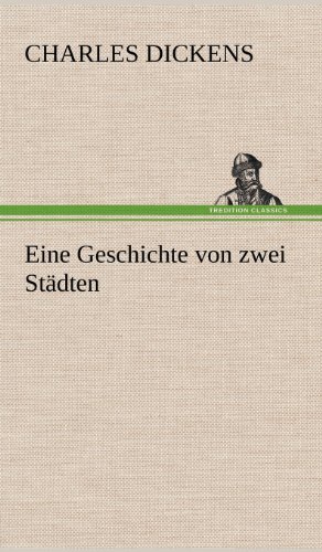 Geschichte Von Zwei Stdten [Hardcover]