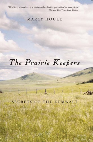 Prairie Keepers, The, 2nd ed Secrets of the Zumwalt [Paperback]