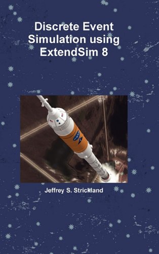 Discrete Event Simulation Using Extendsim 8 [Hardcover]