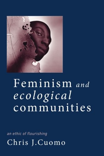 Feminism and Ecological Communities [Paperback]