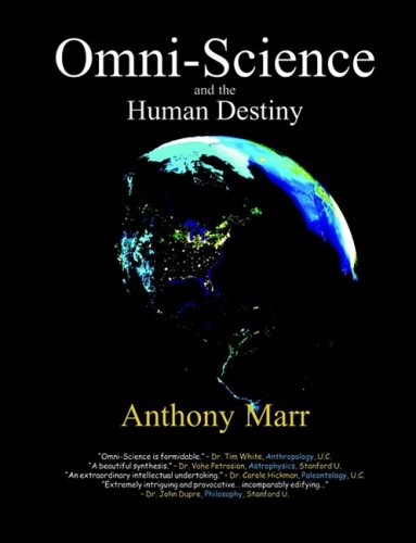 Omni-Science And The Human Destiny [Paperback]