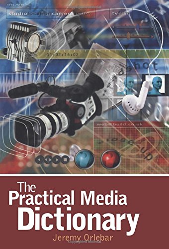 The Practical Media Dictionary [Paperback]