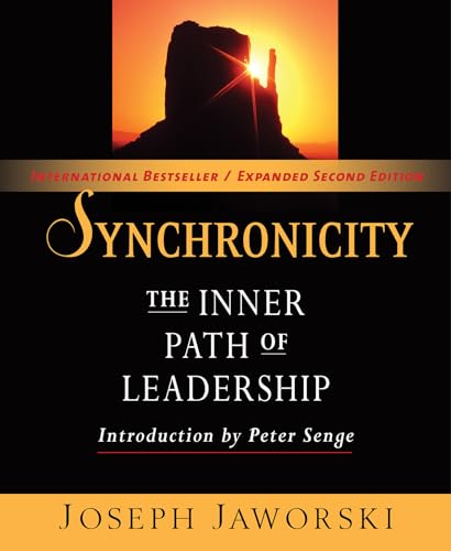Synchronicity The Inner Path of Leadership [Paperback]