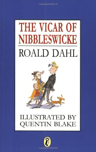 The Vicar of Nibbleswicke [Paperback]