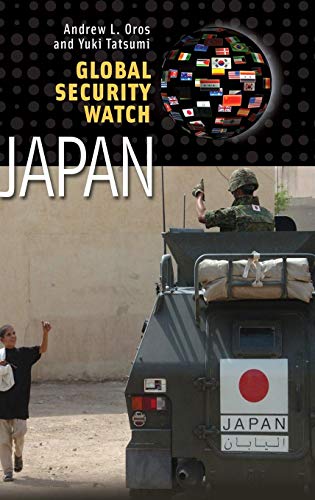 Global Security Watch - Japan (praeger Security International) [Hardcover]