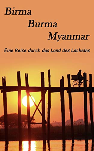 Birma, Burma, Myanmar [Paperback]