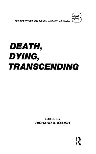 Death, Dying, Transcending Views from Many Cultures [Hardcover]