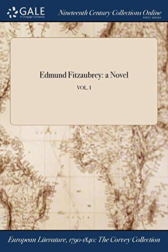 Edmund Fitzaubrey  A Novel Vol. I [Paperback]