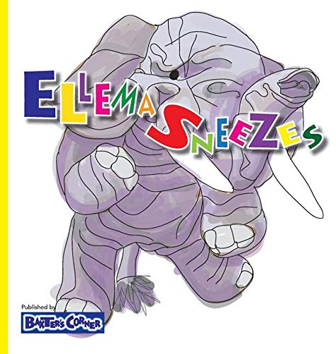 Ellema Sneezes [Hardcover]