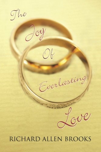 Joy of Everlasting Love [Paperback]