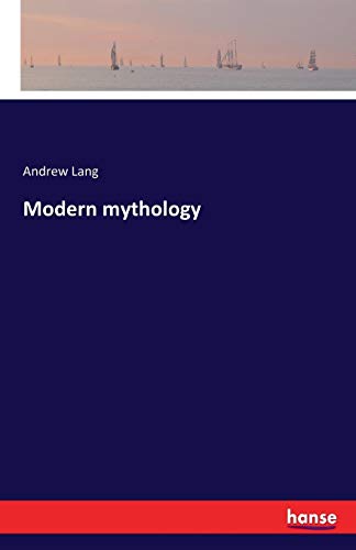 Modern Mythology [Paperback]