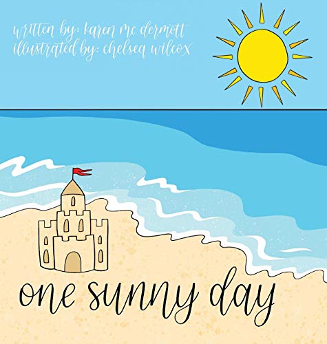 One Sunny Day [Hardcover]