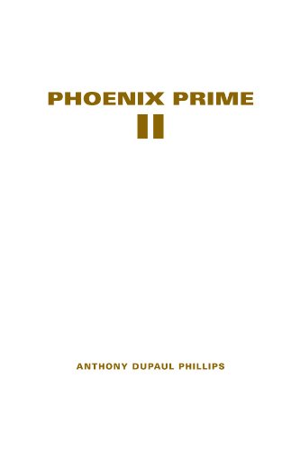 Phoenix Prime II [Paperback]