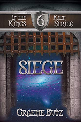 Siege Book 6 In The Kings Keep Series [Paperback]