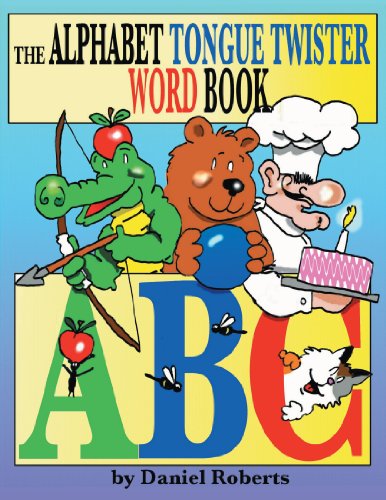 The Alphabet Tongue Twister Word Book [Paperback]
