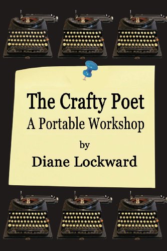 The Crafty Poet A Portable Workshop [Paperback]